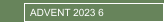 ADVENT 2023 6